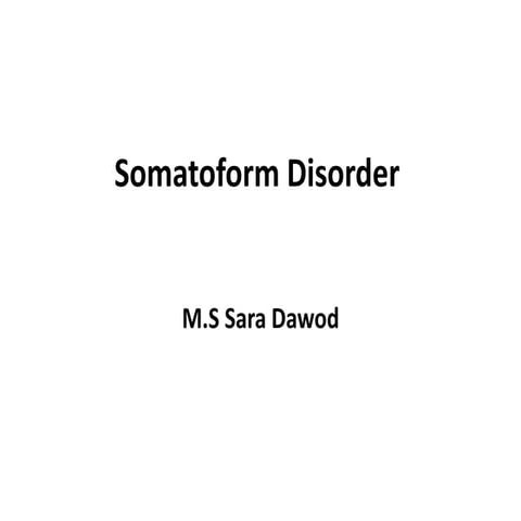 Somatoform disorder
