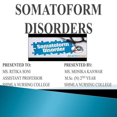 Somatoform disorders (1)