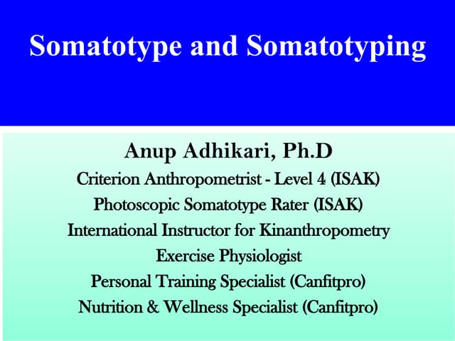 健康・医学 SOMATOTYPING DEVELOPMENT 健康・医学 SOMATOTYPING DEVELOPMENT Somatotyping