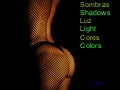 SOMBRAS LUZ CORES