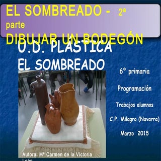 U.D. de PLÁSTICA - EL SOMBREADO: DI...
