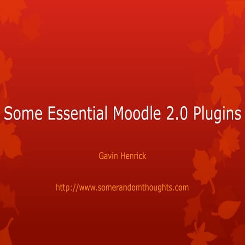 Some Essential Moodle 2 plugins