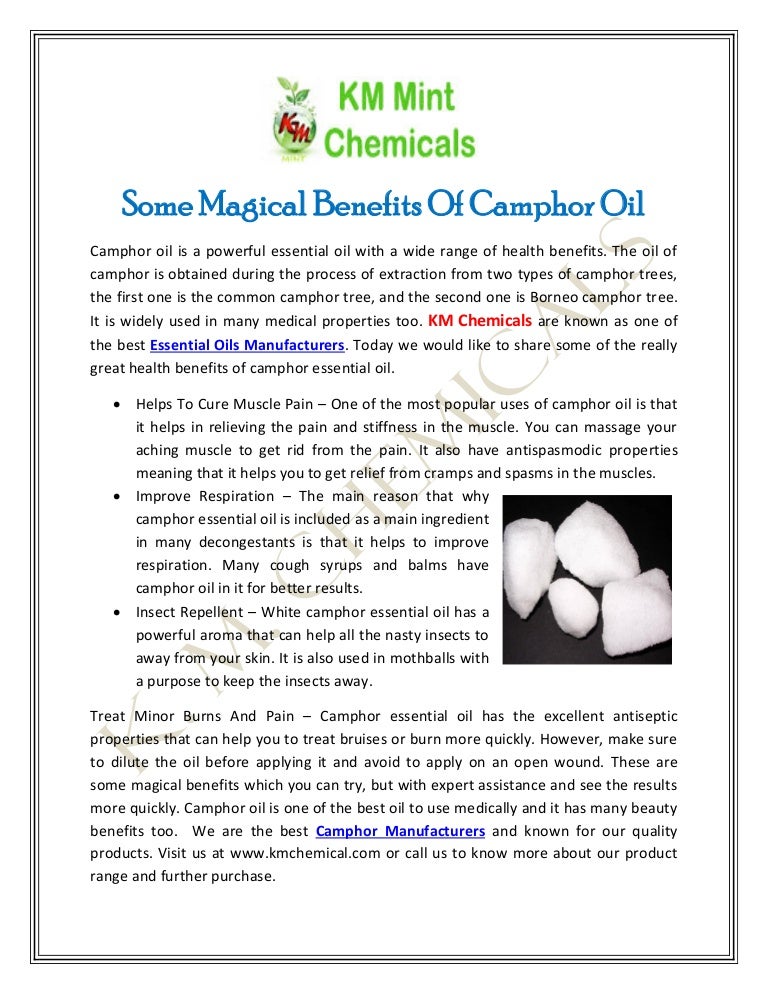Some Magical Benefits Of Camphor Oil