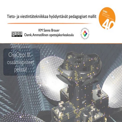 Some/ tieto- ja viestintätekniikan opetuskäytön malleja