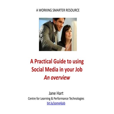 A Practical Guide to using Social Media in your Job