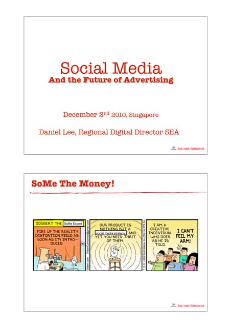 Social Media and the Future of Advertising | Daniel Lee, Euro RSCG | iStrategy Singapore 2010