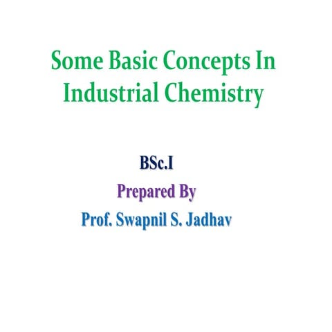 Some basic concepts in industrial chemistry