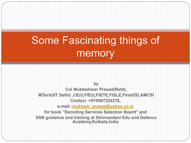 Some fascinating things of memory