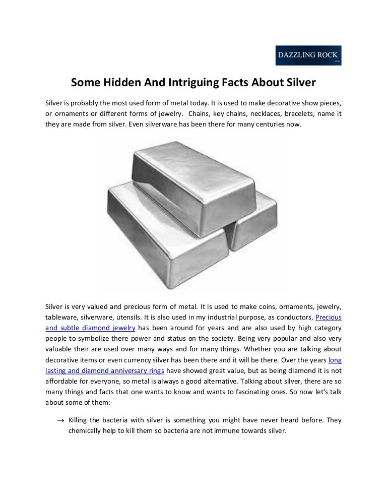 Some Hidden And Intriguing Facts About Silver