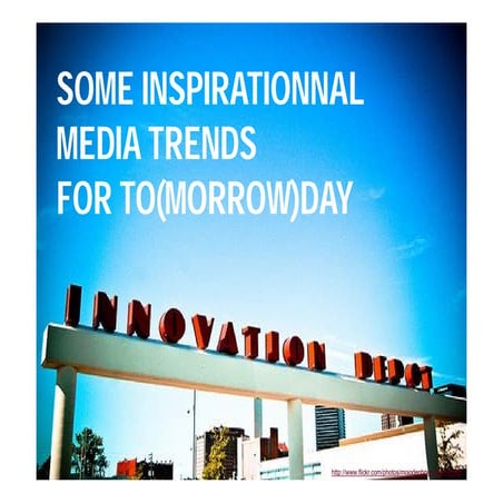 Some inspirational trends for today