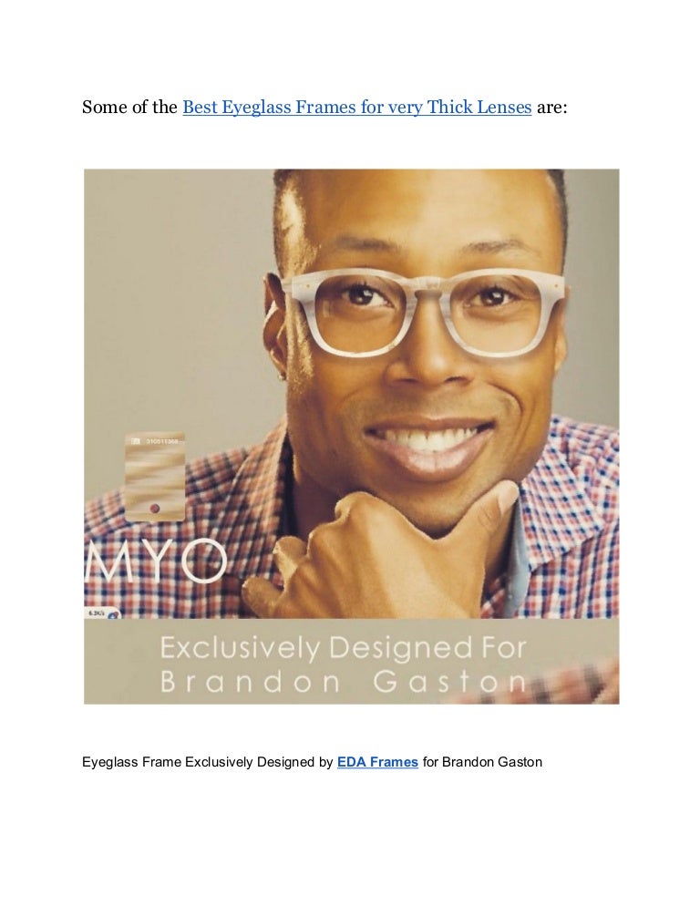 best eyeglass frames for thick lenses