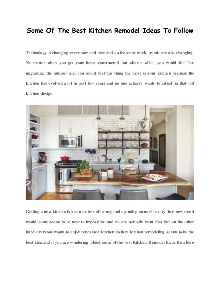 Some Of The Best Kitchen Remodel Ideas To Follow