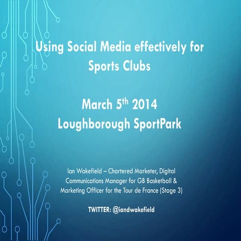 Effective use of Social Media for Sports Clubs - Charnwood