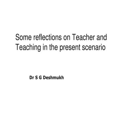 Some reflecctions tecaher and-teaching. (1) (1) (1)