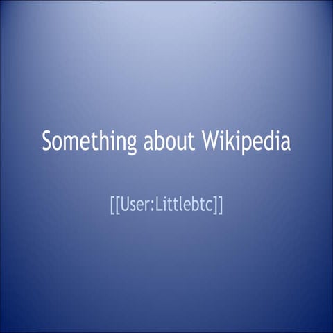 Something about Wikipedia