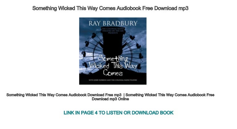 Something Wicked This Way Comes Audiobook Free Download Mp4 Everyday / something in the way she moves (greenwich town party 2013). slideshare