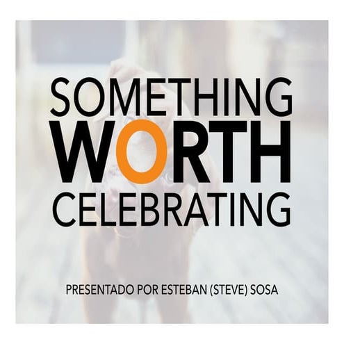 Something Worth Celebrating