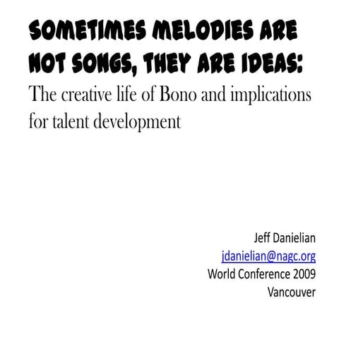 Sometimes melodies
