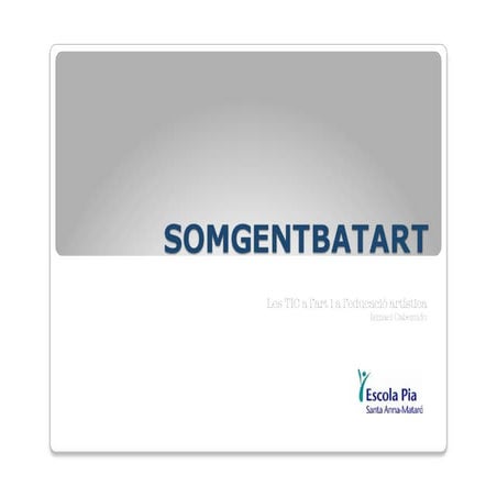 Somgentbatart Les Tic a l'educació