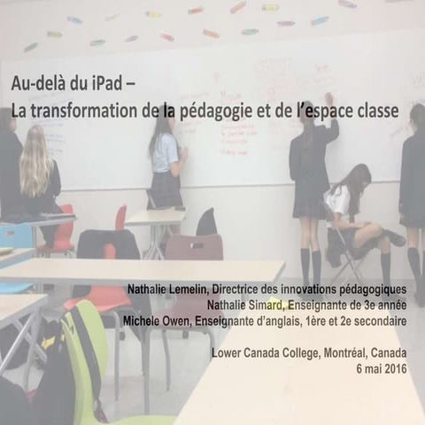 Sommet iPad de Montréal_Lemelin_Owen_Simard_2016