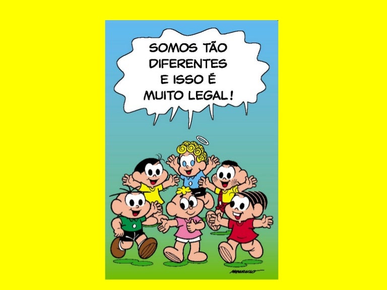 Somos Todos Diferentes Mas Ao Mesmo Tempo Todos Iguais