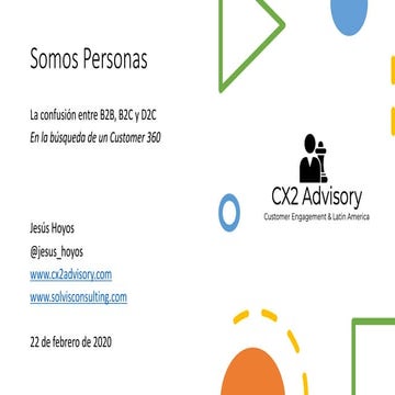 Somos Personas: Hacia un Customer 360