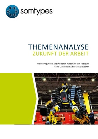 Themenanalyse Zukunft der Arbeit