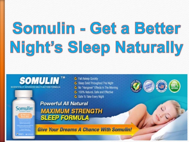 Somulin Get a Better Night's Sleep Naturally