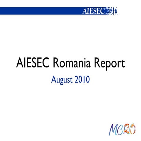 AIESEC Romania Monthly report August 2010