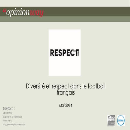 Sondage Opinion Way pour Groupe SOS - Diversité et respect dans le football f...
