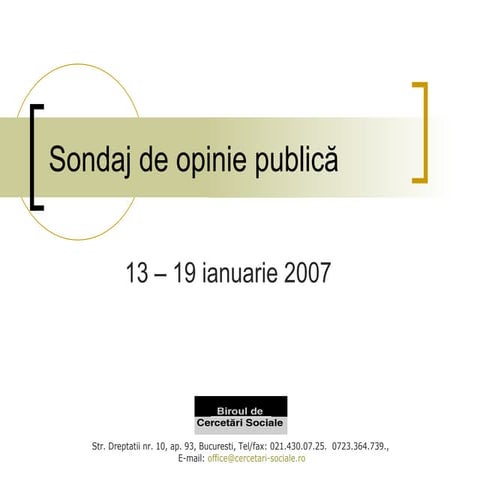Sondaj de opinie, Ianuarie 2007