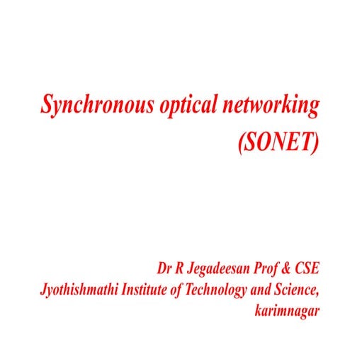 Synchronous optical networking (SONET) 