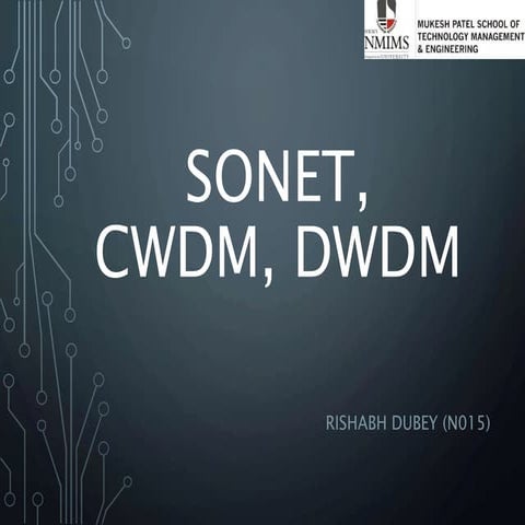 SONET, CWDM, DWDM