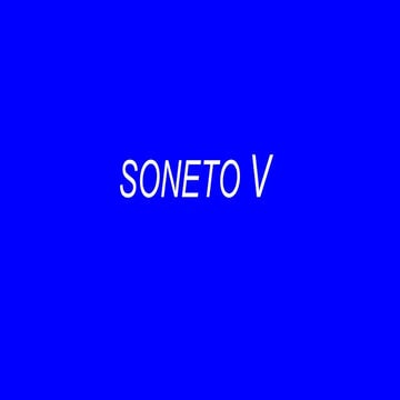 Soneto V por Candela, Sabela, Ayelén y Carmen (3º A)
