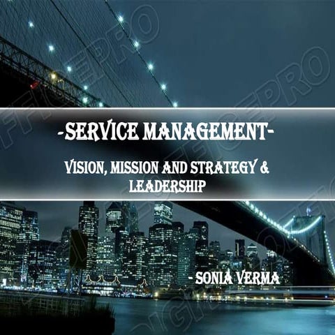 Vision,Mission,Strategy and Leadership. | PPTX