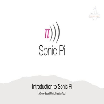 Sonic Pi - Lecture 1 (Presentation).pptx