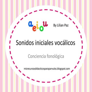 Sonidos iniciales vocálicos