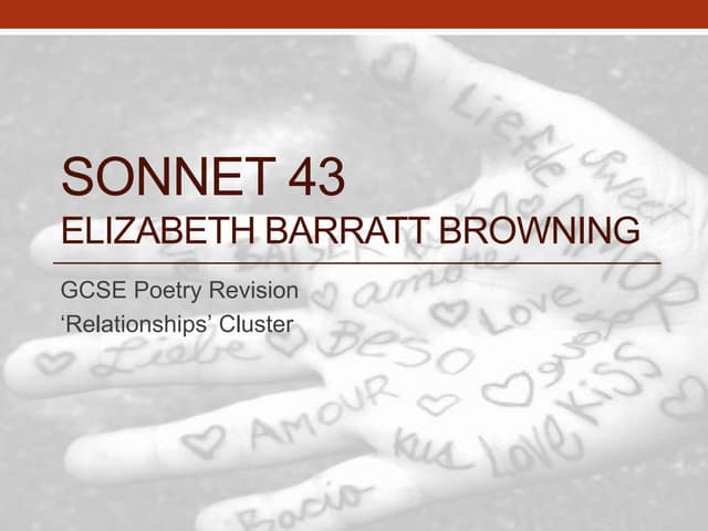 Elizabeth Barratt Browning: Sonnet 43