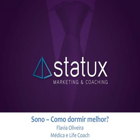 Sono - Como dormir melhor?