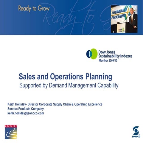 Sales and Operations Planning, Supported by Demand Management Capability, Sus...
