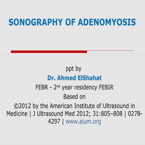 Sonography of adenomyosis