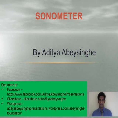 Sonometer - By Aditya Abeysinghe