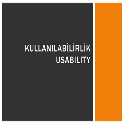 Kullanıcı Deneyimi & Kullanılabilirlik