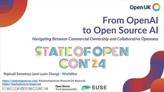 SOOCon24 - From OpenAI to Opensource AI: Navigating Between Commercial Owners...