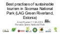 Best practises of sustainable tourism in Soomaa National Park (LAG Green Riverland, Estonia)