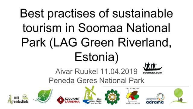 Best practises of sustainable tourism in Soomaa National Park (LAG Green Riverland, Estonia)