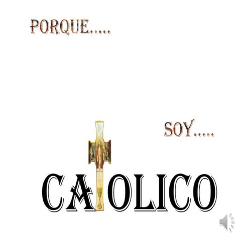 SER CATOLICO