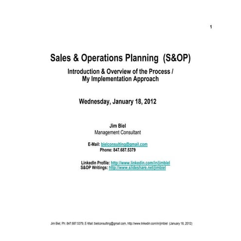 S&OP Overview - Implementation Approach - Biel- 01-18-12