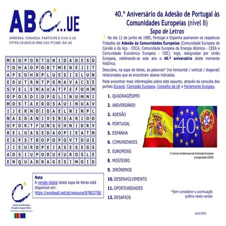 Sopa de letras | 40.º Aniversário da Adesão de Portugal às Comunidades Europe...