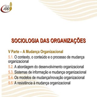 SO Parte V A Mudança Organizacional